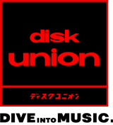 Diskunion.（ディスクユニオン）